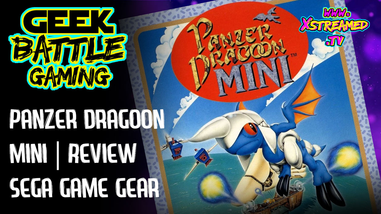 Panzer Dragoon Mini Sega Game Gear Classic Handheld Review - XStreamed.tv  Extreme Improv and pop culture